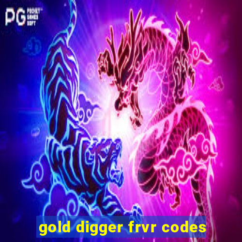 gold digger frvr codes